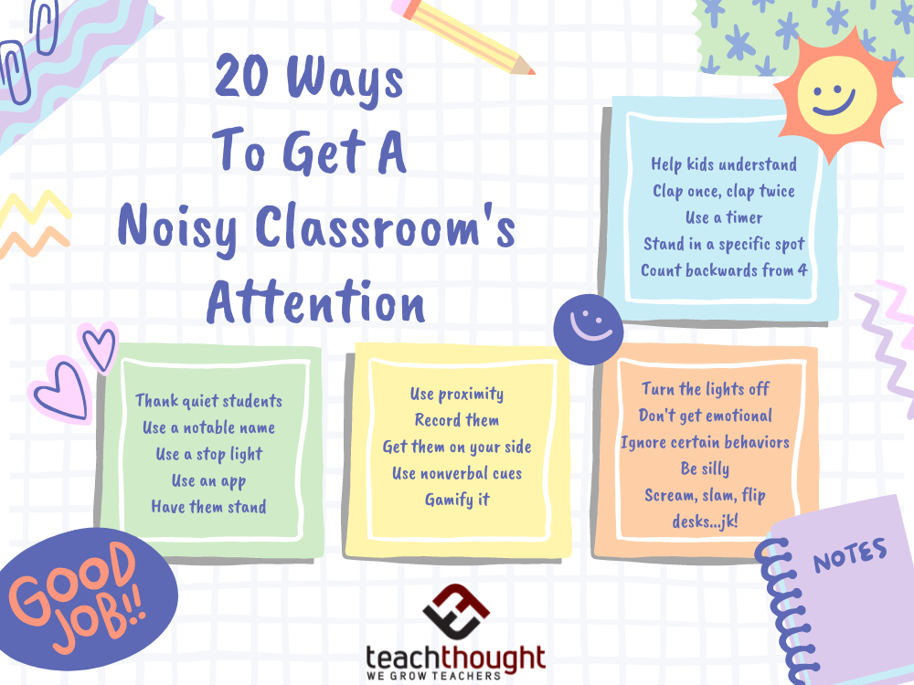 20 Ways To Get A Noisy Classroom’s Attention