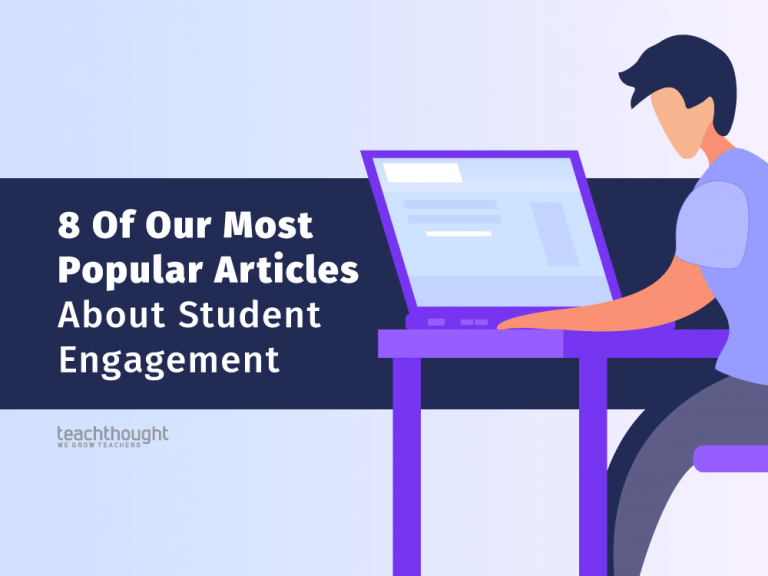 10 Of Our Most Popular Articles About Student Engagement