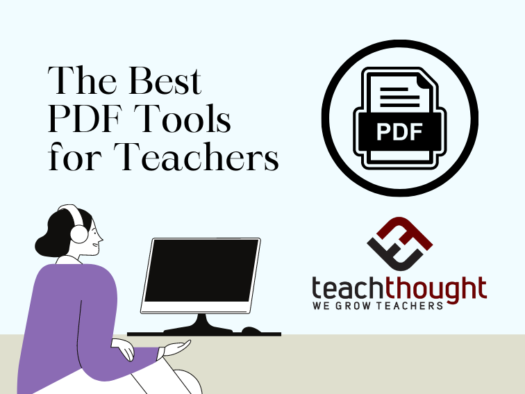 28  Of The Best PDF Tools For Teachers